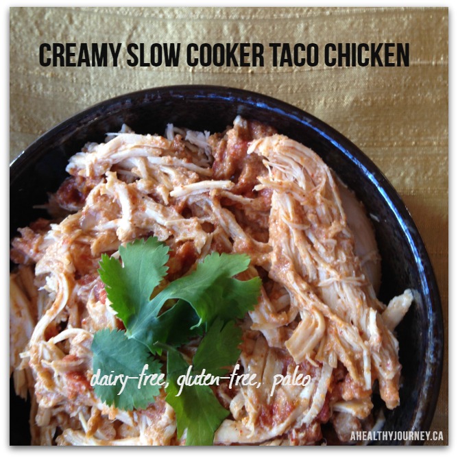 Creamy Slow Cooker Taco Chicken Recipe