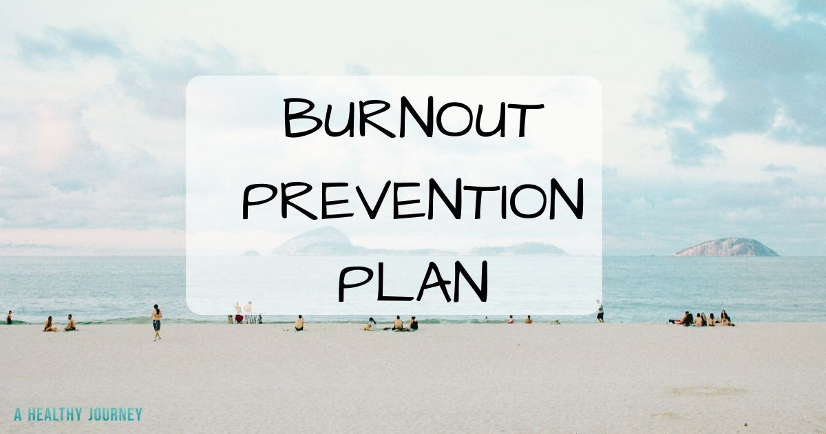 White sandy beach background with text title: Burnout Prevention Plan